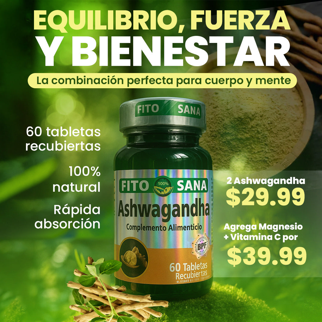"Ashwagandha: Energía y Calma en un Solo Paso"